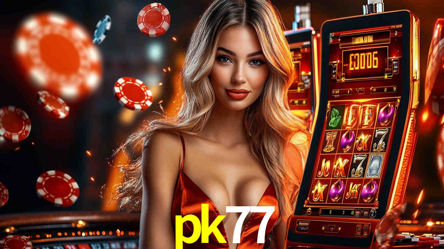 pk77: A Experiência de Casino com Jogos de Mesa ao Vivo